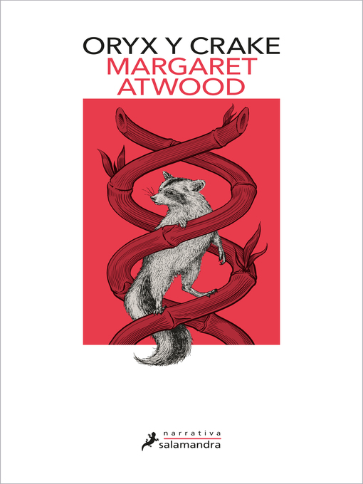 Title details for Oryx y Crake by Margaret Atwood - Available